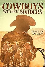 Cowboys Without Borders (2020) watch-Cowboys Without Borders (2020)