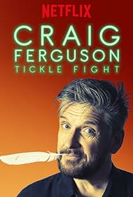 Craig Ferguson: Tickle Fight (2017) watch-Craig Ferguson: Tickle Fight (2017)