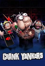 Crank Yankers (2002) watch-Crank Yankers (2002)