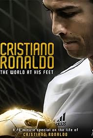 watch-Cristiano Ronaldo: World at His Feet (2015)