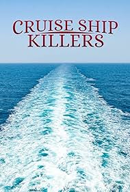 Cruise Ship Killers (2020) watch-Cruise Ship Killers (2020)