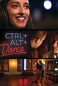 Ctrl+Alt+Dance (2015) watch-Ctrl+Alt+Dance (2015)