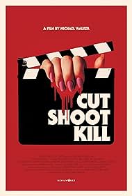 watch-Cut Shoot Kill (2017)