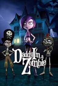 Daddy, I'm a Zombie (2012) watch-Daddy, I'm a Zombie (2012)
