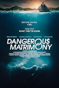 watch-Dangerous Matrimony (2018)