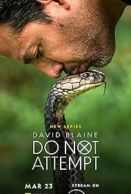 David Blaine: Do Not Attempt (2025) watch-David Blaine: Do Not Attempt (2025)