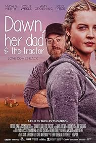 Dawn, Her Dad & the Tractor (2021) watch-Dawn, Her Dad & the Tractor (2021)
