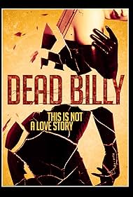 Dead Billy (2016) watch-Dead Billy (2016)