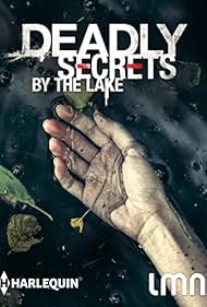 watch-Deadly Secrets by the Lake (2017)