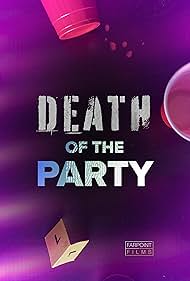 Death Of The Party (2023) watch-Death Of The Party (2023)