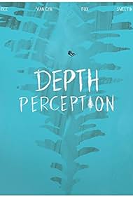 watch-Depth Perception (2017)