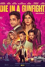 Die in a Gunfight (2021) watch-Die in a Gunfight (2021)
