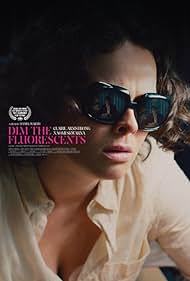 Dim the Fluorescents (2018) watch-Dim the Fluorescents (2018)