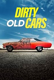 Dirty Old Cars (2023) watch-Dirty Old Cars (2023)
