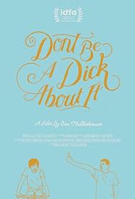 watch-Don't Be a Dick About It (2019)