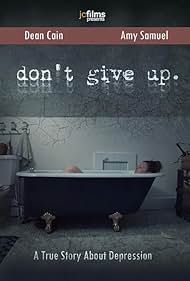 Don't Give Up (2021) watch-Don't Give Up (2021)