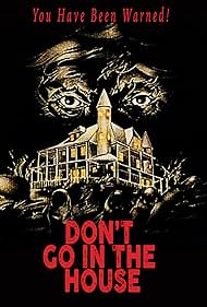 watch-Don't Go in the House (1980)