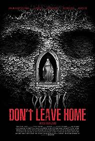 Don't Leave Home (2018) watch-Don't Leave Home (2018)
