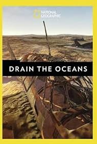 Drain the Oceans (2018) watch-Drain the Oceans (2018)