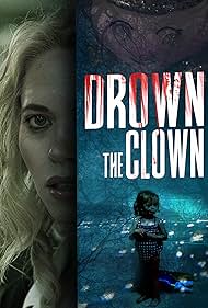 Drown the Clown (2020) watch-Drown the Clown (2020)