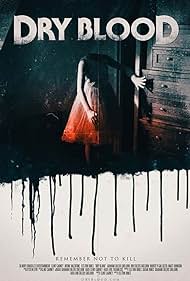 Dry Blood (2019) watch-Dry Blood (2019)