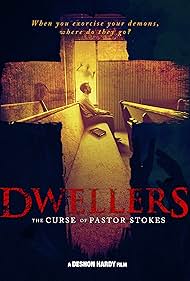 Dwellers: The Curse of Pastor Stokes (2022) watch-Dwellers: The Curse of Pastor Stokes (2022)