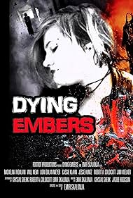 Dying Embers (2018) watch-Dying Embers (2018)