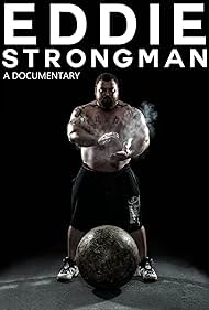 watch-Eddie: Strongman (2015)