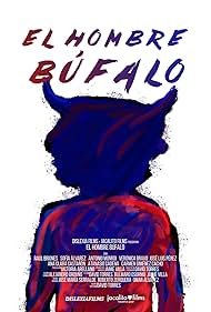 El Hombre Búfalo (2020) watch-El Hombre Búfalo (2020)