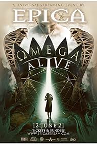 Epica: Omega Alive (2021) watch-Epica: Omega Alive (2021)