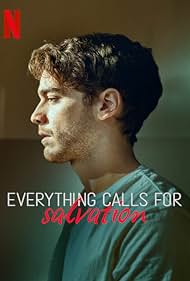 Everything Calls for Salvation (2022) watch-Everything Calls for Salvation (2022)