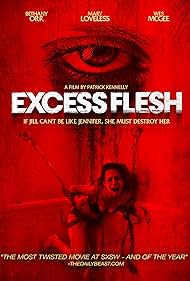 Excess Flesh (2021) watch-Excess Flesh (2021)