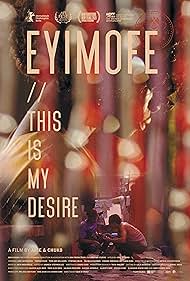 Eyimofe (This Is My Desire) (2021) watch-Eyimofe (This Is My Desire) (2021)