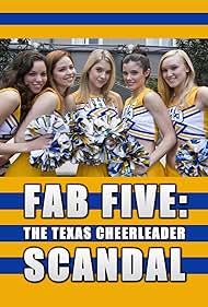 watch-Fab Five: The Texas Cheerleader Scandal (2008)