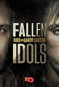 Fallen Idols: Nick and Aaron Carter (2024) watch-Fallen Idols: Nick and Aaron Carter (2024)