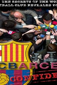 FC Barcelona Confidential (2004) watch-FC Barcelona Confidential (2004)