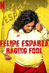 watch-Felipe Esparza: Raging Fool (2025)