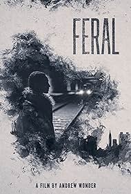 Feral (2020) watch-Feral (2020)