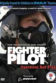 Fighter Pilot: Operation Red Flag (2004) watch-Fighter Pilot: Operation Red Flag (2004)