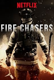 watch-Fire Chasers (2017)