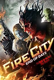 Fire City: End of Days (2015) watch-Fire City: End of Days (2015)