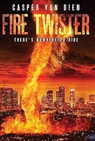 Fire Twister (2015) watch-Fire Twister (2015)