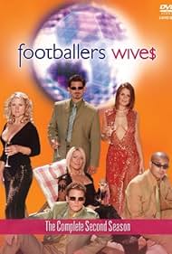 Footballers' Wives (2002) watch-Footballers' Wives (2002)