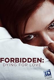 Forbidden: Dying for Love (2016) watch-Forbidden: Dying for Love (2016)