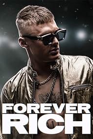 Forever Rich (2021) watch-Forever Rich (2021)