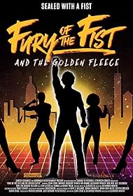 Fury of the Fist and the Golden Fleece (2018) watch-Fury of the Fist and the Golden Fleece (2018)
