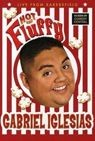 Gabriel Iglesias: Hot and Fluffy (2007) watch-Gabriel Iglesias: Hot and Fluffy (2007)