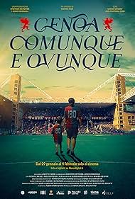 Genoa comunque e ovunque (2024) watch-Genoa comunque e ovunque (2024)