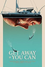 watch-Get Away If You Can (2022)