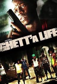 Ghett'a Life (2011) watch-Ghett'a Life (2011)